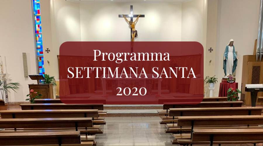 Programma Settimana Santa 2020