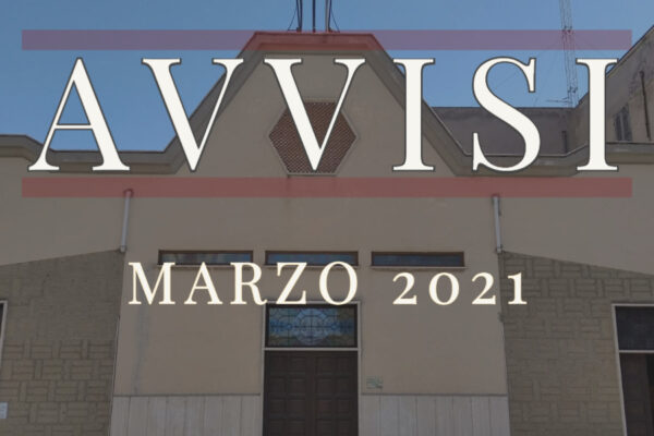 Avvisi Parrocchiali marzo 2021