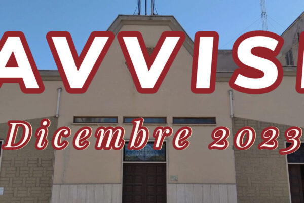 Avvisi Parrocchia Dicembre 2023